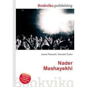  Nader Mashayekhi Ronald Cohn Jesse Russell Books