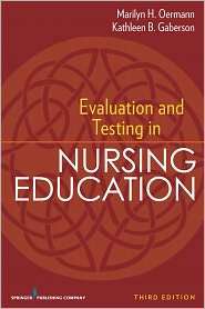 Evaluation and Testing in Nursing Education Third Edition 