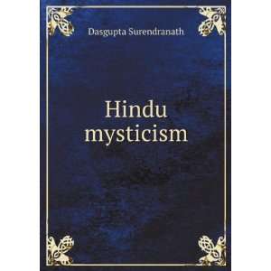  Hindu mysticism Dasgupta Surendranath Books
