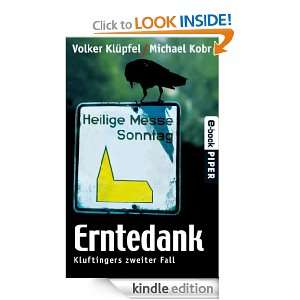 Erntedank Kluftingers zweiter Fall (German Edition) Michael Kobr 