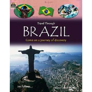   CREATED RESOURCES TRAVEL THROUGH BRAZIL GR 3UP 