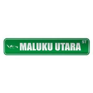   MALUKU UTARA ST  STREET SIGN CITY INDONESIA