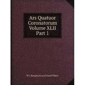  Ars Quatuor Coronatorum, Volume XLII, Part 1 Lionel 