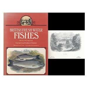 British fresh water fishes / W. Houghton ; foreword by Lord Hardinge 