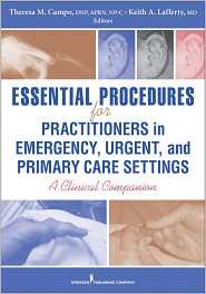 Essential Procedures for Practitioners in Emergency, Urgent, and 