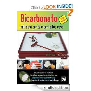 Bicarbonato mille usi per te e la tua casa (Italian Edition) Miyuki 