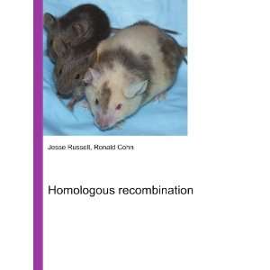  Homologous recombination Ronald Cohn Jesse Russell Books