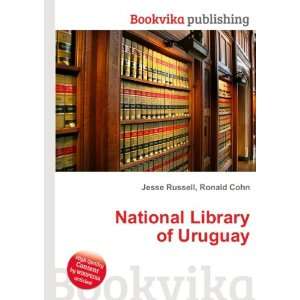  National Library of Uruguay Ronald Cohn Jesse Russell 