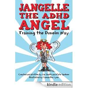 Jangelle the ADHD Angel   Training the Dunelm Way Liz Smith and Kate 