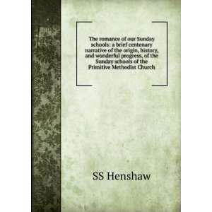   Sunday schools of the Primitive Methodist Church SS Henshaw Books