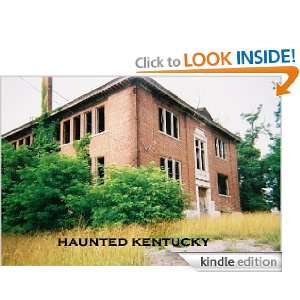   Kentucky and how to ghost hunt) Steve Davis  Kindle Store