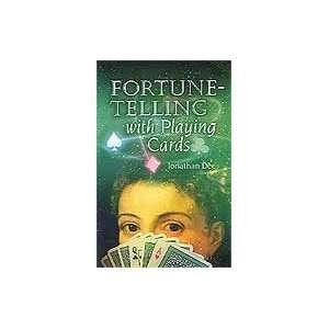   Fortune Telling with Playing Cards by Dee, Jonathan (BFORTEL) Beauty