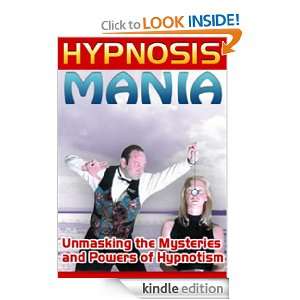 HYPNOSIS MANIA,Unmasking the Mysteries and Powers of Hypnotism CHENG 