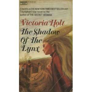  The Shadow of the Lynx Victoria Holt Books