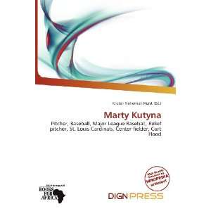    Marty Kutyna (9786136653228) Kristen Nehemiah Horst Books