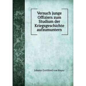   aufzumuntern Johann Gottfried von Hoyer  Books