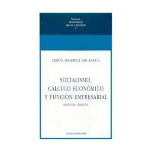   económico y función empresarial Jesús Huerta de Soto Books