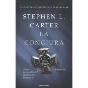  La congiura (9788804592532) Stephen L. Carter Books
