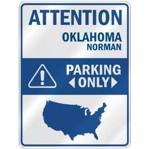   NORMAN PARKING ONLY  PARKING SIGN USA CITY OKLAHOMA