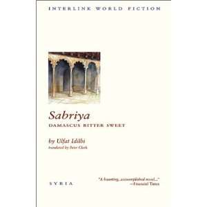   Sweet (Interlink World Fiction) [Paperback] Ulfat Idilbi Books