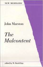 Malcontent, (0393900894), John Marston, Textbooks   