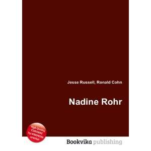  Nadine Rohr Ronald Cohn Jesse Russell Books