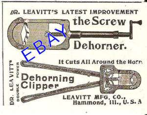 1899 LEAVITT CATTLE SCREW TYPE DEHORNER AD HAMMOND IL  