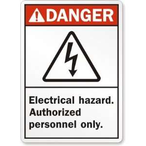  Electrical Hazard Authorized Personnel Only (with graphic 