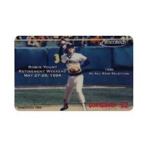   Phone Card $2. Robin Yount Coin$aver (Pitching Baseball) * SPECIMEN