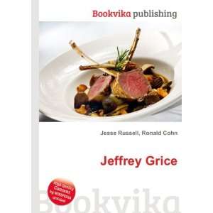  Jeffrey Grice Ronald Cohn Jesse Russell Books