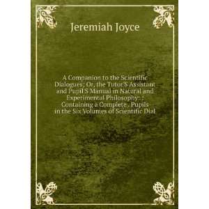   Pupils in the Six Volumes of Scientific Dial Jeremiah Joyce Books
