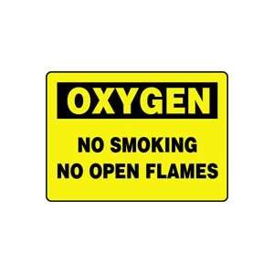 OXYGEN NO SMOKING NO OPEN FLAMES 7 x 10 Adhesive Dura 