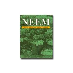  Neem A Tree for Solving Global Problems 141 pages 