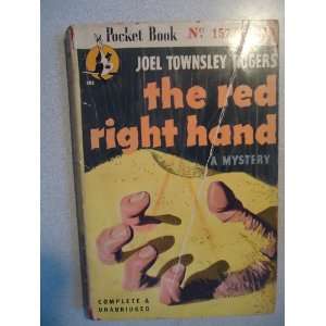  The Red Right Hand Joel Townsley Rogers Books