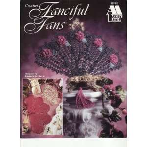  Fanciful Fans (Annies Attic) Leaflet 870312 Arts, Crafts 