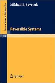 Reversible Systems, (3540168192), Mikhail B. Sevryuk, Textbooks 