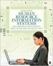 Human Resource Information Systems Basics, Applications, and Future 