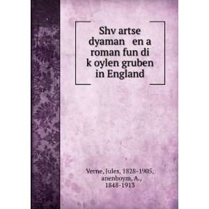   England Jules, 1828 1905,á¹¬anenboym, A., 1848 1913 Verne Books