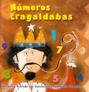   Numeros Tragaldabas by Margarita Robleda, Planeta 