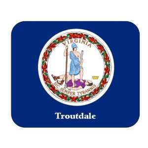  US State Flag   Troutdale, Virginia (VA) Mouse Pad 