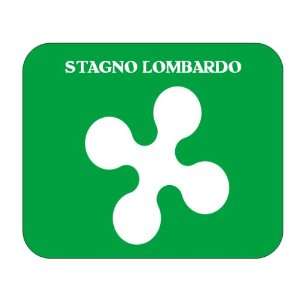  Italy Region   Lombardy, Stagno Lombardo Mouse Pad 