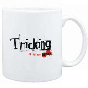  Mug White  Tricking IS IN MY BLOOD  Sports Sports 