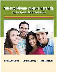   by Carmen Carney, Heidi Ann Garcia and Trino Sandoval 2010, Paperback