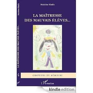   de mémoire) (French Edition) eBook Madeleine Khalifa Kindle Store