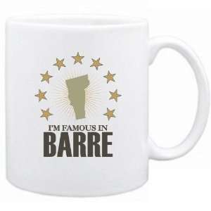  New  I Am Famous In Barre  Vermont Mug Usa City