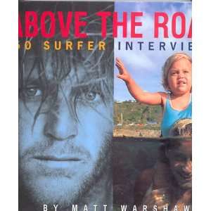  Above the Roar 50 Surfer Interviews