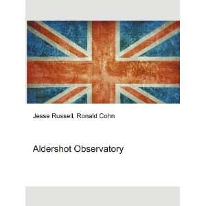  Aldershot Observatory Ronald Cohn Jesse Russell Books