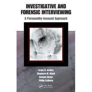  Investigative and Forensic Interviewing A Personality 