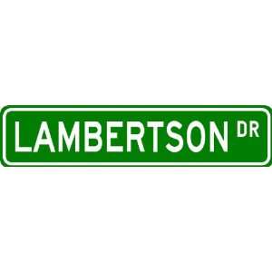  LAMBERTSON Street Sign ~ Personalized Family Lastname Sign 