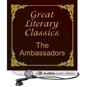 The Ambassadors [Unabridged] [Audible Audio Edition]